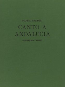 Canto a Andalucia, Guillermo Vargas Ruiz