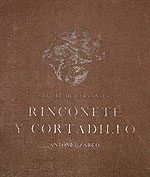 Rinconete y Cortadillo-Antonio Zarco-Miguel de Cervantes