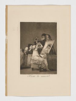 Hasta la muerte, Francisco de Goya