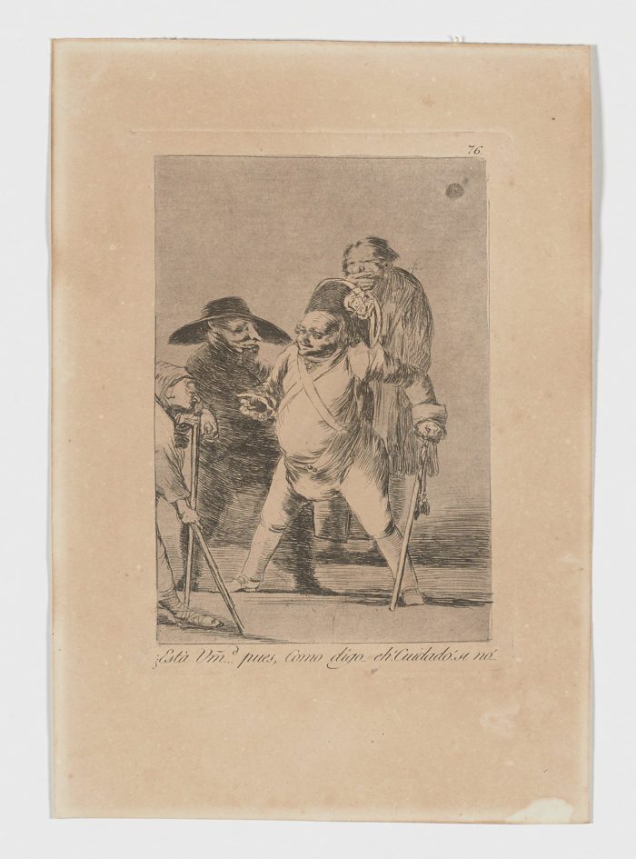 ¿Está Vmd... pues, Como digo,... eh! Cuidado! Si nó. Francisco de Goya